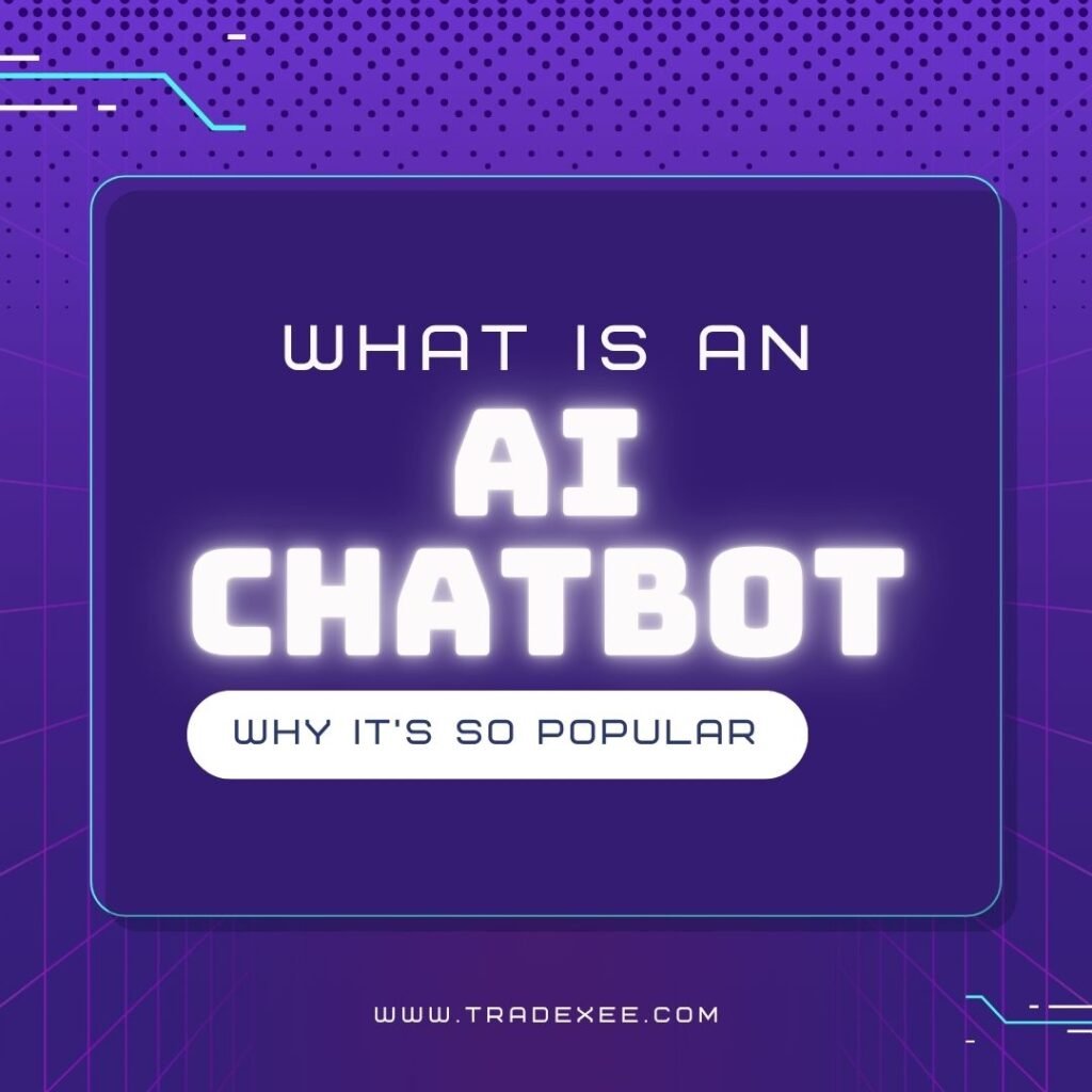 Graphic titled ‘What is an AI Chatbot’ with subtitle ‘Why it’s so popular’ displayed on a futuristic purple background