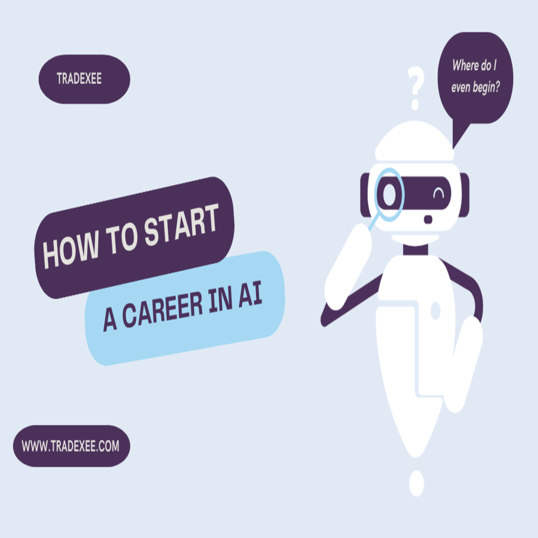 Illustration of a curious robot thinking about how to start a career in AI, with the title text and TradeXee branding.