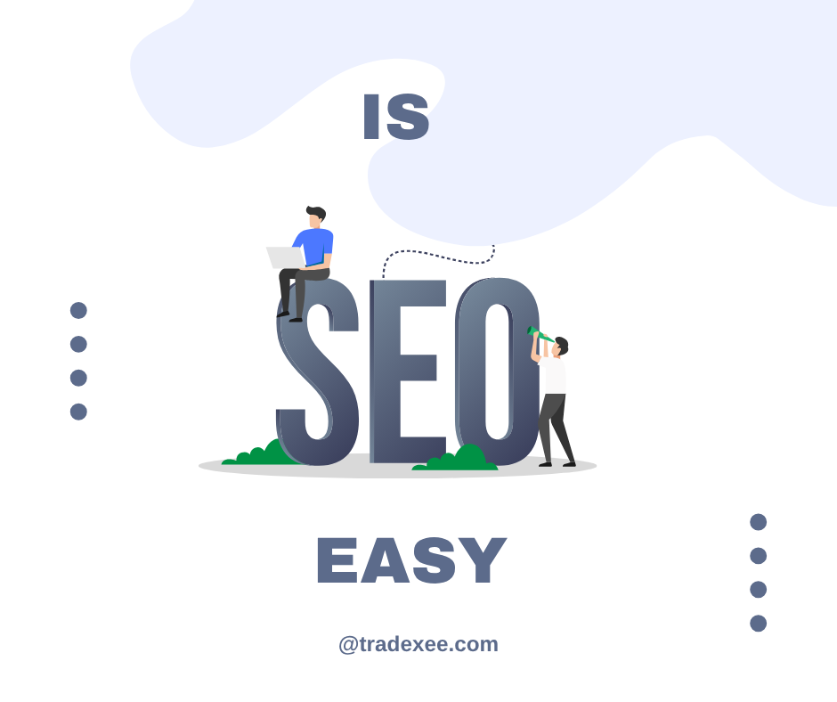 is seo easy?
